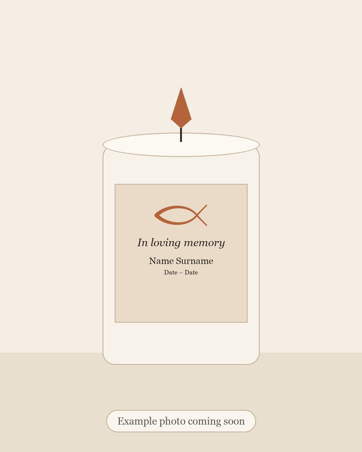 Placeholder illustration of a memorial candle with a warm sand-coloured label. Example photo coming soon.
